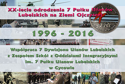 Współpraca szkoły z 7 Dywizjonem Ułanów lubelskich 1996 – 2016