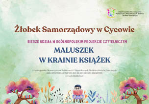 Projekt Czytelniczy „Maluszek w Krainie Książek”